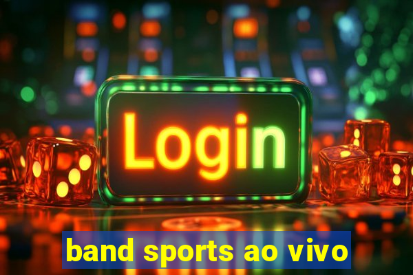 band sports ao vivo